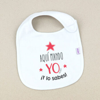 Babero Blanco Divertido Aquí mando Yo ¡y lo sabes!