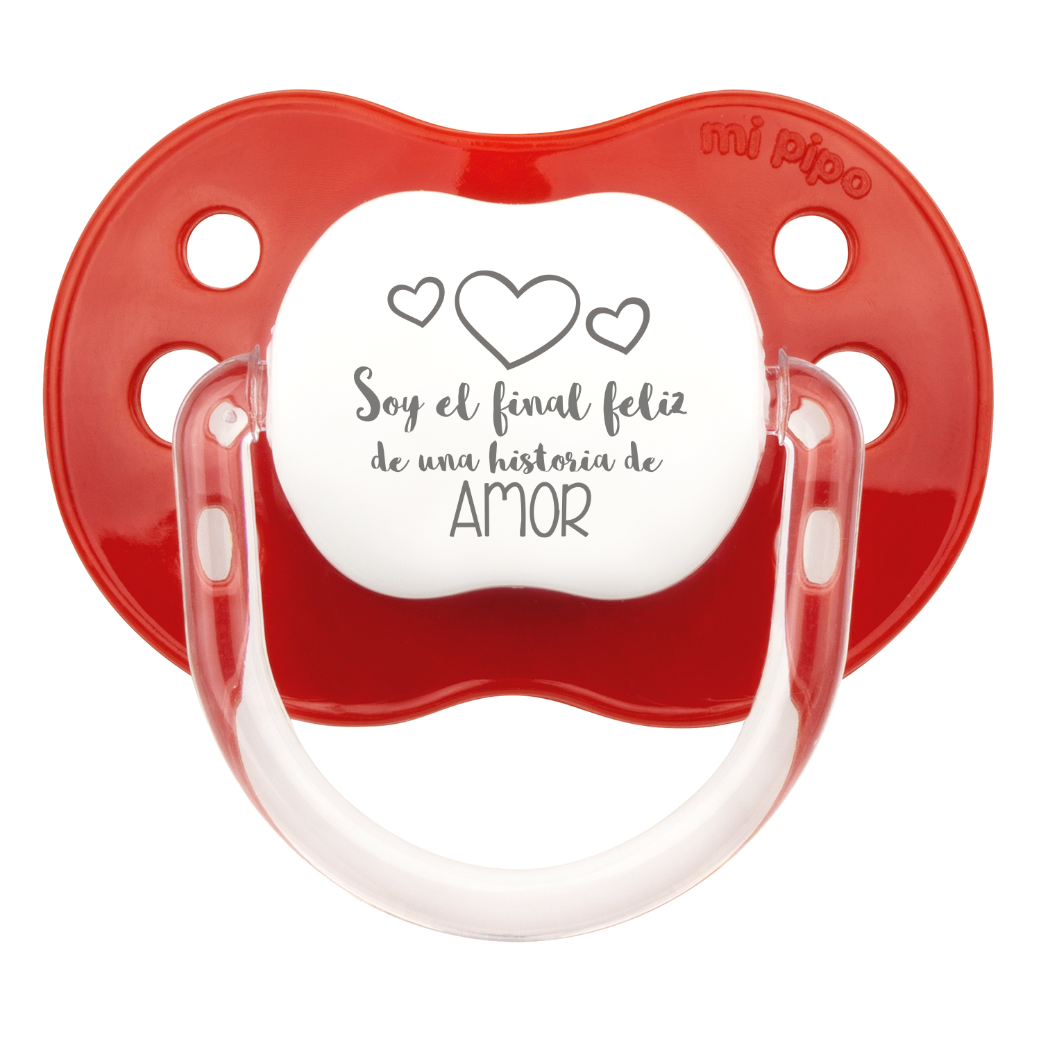Chupete Divertido Soy el final feliz de una historia de amor 5 Chupete Divertido Soy el final feliz de una historia de amor - Imagen 5