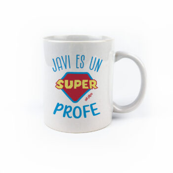 Taza con asa de cerámica o plástico Nombre es un súper profe + nombre alumnos