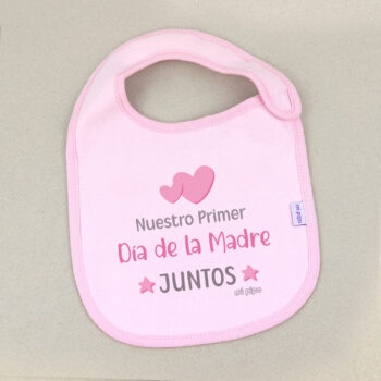 Babero rosa Divertido Nuestro primer día de la madre juntos