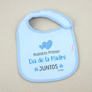 Babero Azul Divertido Nuestro primer día de la madre juntos